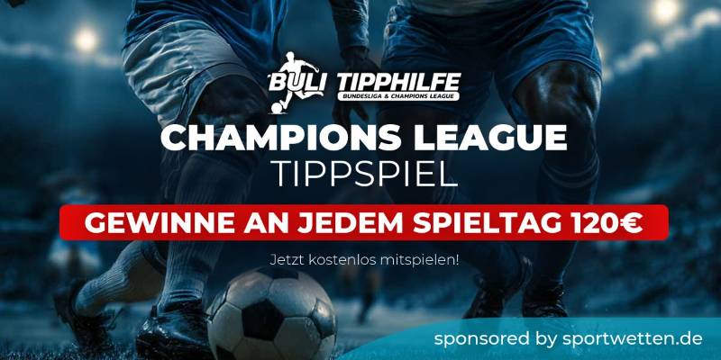 Champions League Tippspiel – BuLi-Tipphilfe
